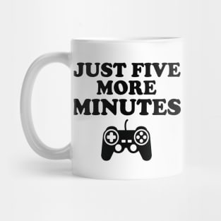 Just Five More Minutes Gamer Gift Mug